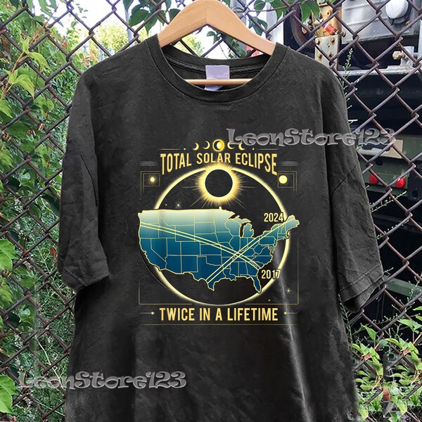 Retro Total Solar Eclipse Twice in a Lifetime 2024 T-Shirt, Total Solar Eclipse Twice In A Lifetime 2017 2024 Shirt, Unisex Shirt