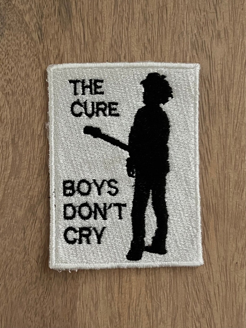 Boys Don't Cry the Cure Patch Embroidered Patch Etsy