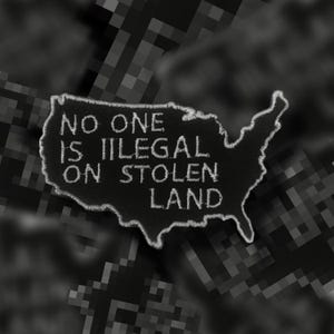 No One Is Illegal on Stolen Land Punk Patch –  Political Protest Patch, Anarchist Patch, Punk accesories