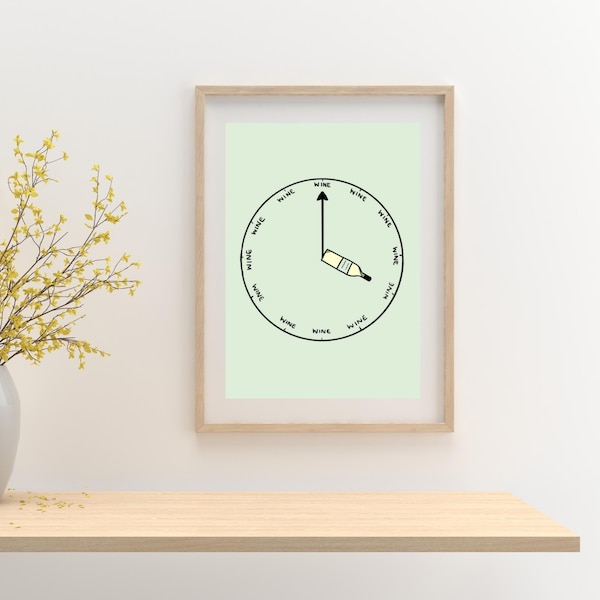 Funny Wine Lovers Digital Wall Art, Wine O'Clock Art Print, For him or her, Kitchen and dining, bar art, birthday, Christmas, anniversary