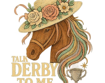 Talk Derby To Me PNG: 競馬アート（デジタルダウンロード）