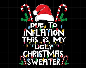Funny Ugly Christmas Sweater PNG: Inflation Design (Digital Download)