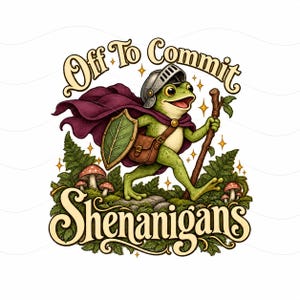 Könnte beinhalten: Ein grüner Frosch mit silbernem Helm und violettem Umhang, der eine braune Tasche, einen blattförmigen Schild und einen Holzstab trägt. Der Text lautet Off To Commit SHENANIGANS, umgeben von grünen Farnen, kleinen Pilzen und gelben Sternen.