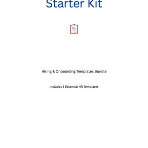 Può includere: Un documento bianco con testo blu che recita "Small Business HR Starter Kit". Sotto, c'è scritto "Hiring & Onboarding Templates Bundle" e "Includes 5 Essential HR Templates."