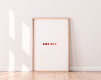 Formula 1 'Box Box' Quote Print, F1 Racing Poster (Digital Download)