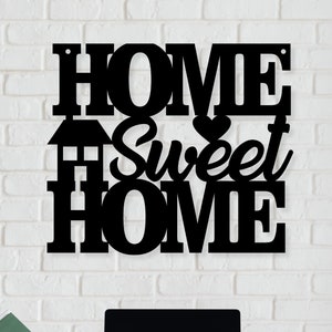 Home Sweet Home Metal Sign - Home Sweet Home Door Sign, Home Sweet Home Metal Wall Art, Home Sweet Home Metal Words, New Home Gift