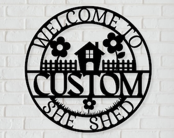 Custom She Shed Sign - Personalized She Shed Decor, She She Metal Sign, She Shed Wall Art, Garden Sign, Craft Room Sign, Shed Sign