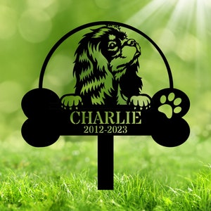 Custom Cavalier King Charles Spaniel Memorial Stake - Personalized Grave Marker, Metal Dog Headstone, Dog Remembrance Stake Sympathy Gift