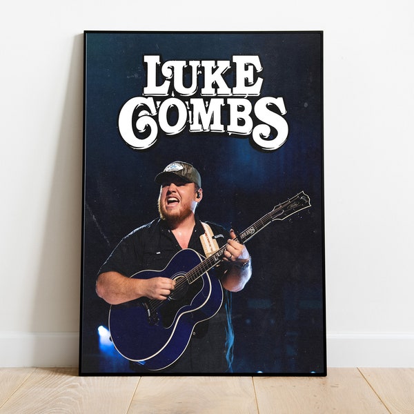 Luke Combs (Country Music Artist) Digital poster *4 SIZES*