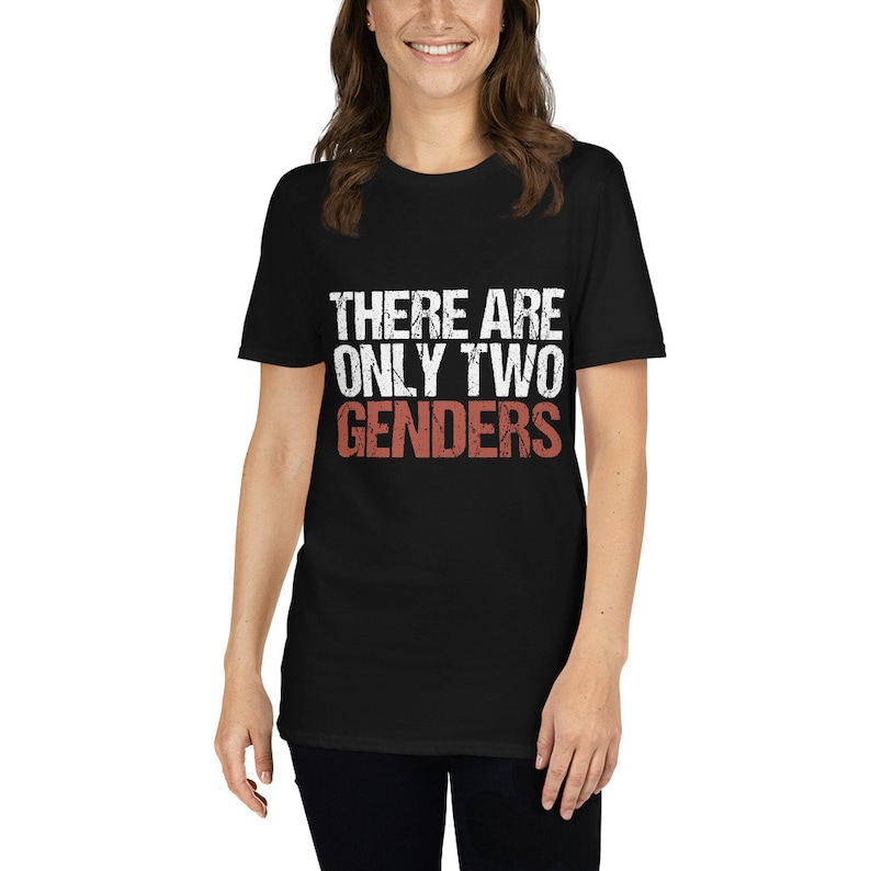 There Are Only Two Genders Tshirt 2 Genders Shirt Etsy