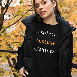Coder's Halloween Costume - HTML Humor for Halloween - Unisex Long Sleeve Tee