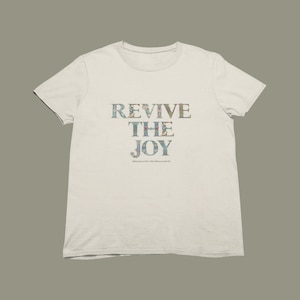 William Morris 'Revive The Joy' T-Shirt, Soft Ring Spun Cotton Tee in Natural Color