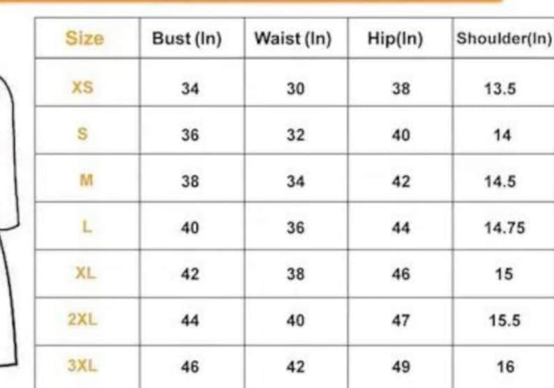 May include: A size chart with measurements in inches for bust, waist, hip, and shoulder. Sizes range from XS to 3XL, with corresponding measurements like 34 inches bust for XS and 46 inches for 3XL.