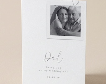 Personalised Dad On My Wedding Day, Dad Card, Card with clip on photo, Wedding Day Cards