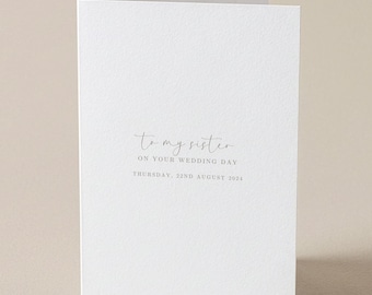 To my Sister on your Wedding Day, Sister , To my Sister Card, Wedding Day Cards, personalised Wedding Card