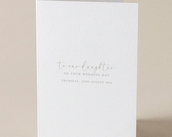 Alla nostra figlia per il giorno delle vostre nozze, biglietti di auguri personalizzati per il giorno delle nozze