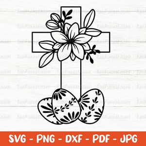 Cruz SVG, Cruz floral de Pascua y huevos de Pascua svg, Cruz de fe svg, Pascua religiosa svg, Pascua cristiana, Cortar archivos para Cricut Silhouette