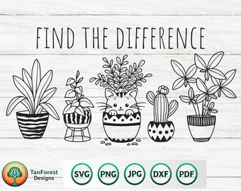 Find the difference SVG, Funny vector design with cat in the pot and house plants SVG. Floral cat, Cat lover design svg, png, dxf cut files.