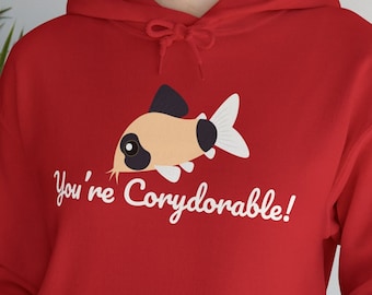 You're Corydorable Hoodie for Panda Corydoras, Adorable Cory catfish lovers, Aquarium fishkeepers, Aquascapers