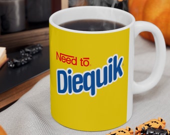 Need to Diequik-mugg, parodi meme chokladmjölkmugg