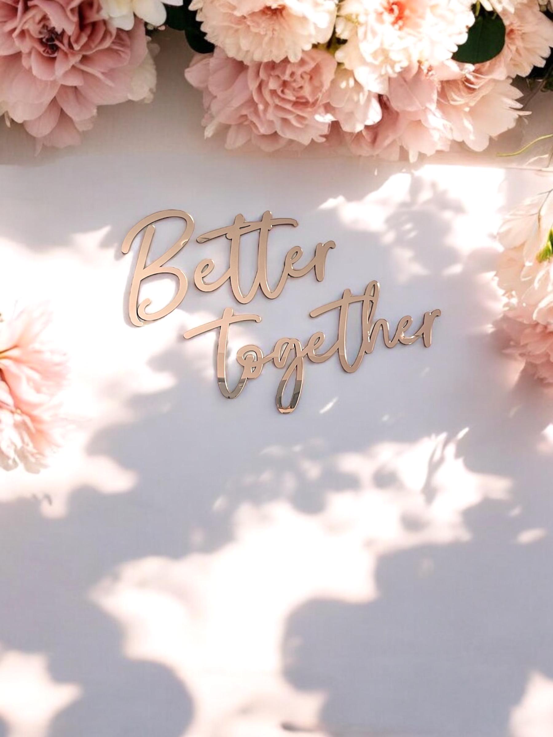 Better Together Acrylic Backdrop Sign, Backdrop Wall Decor, Reception ...
