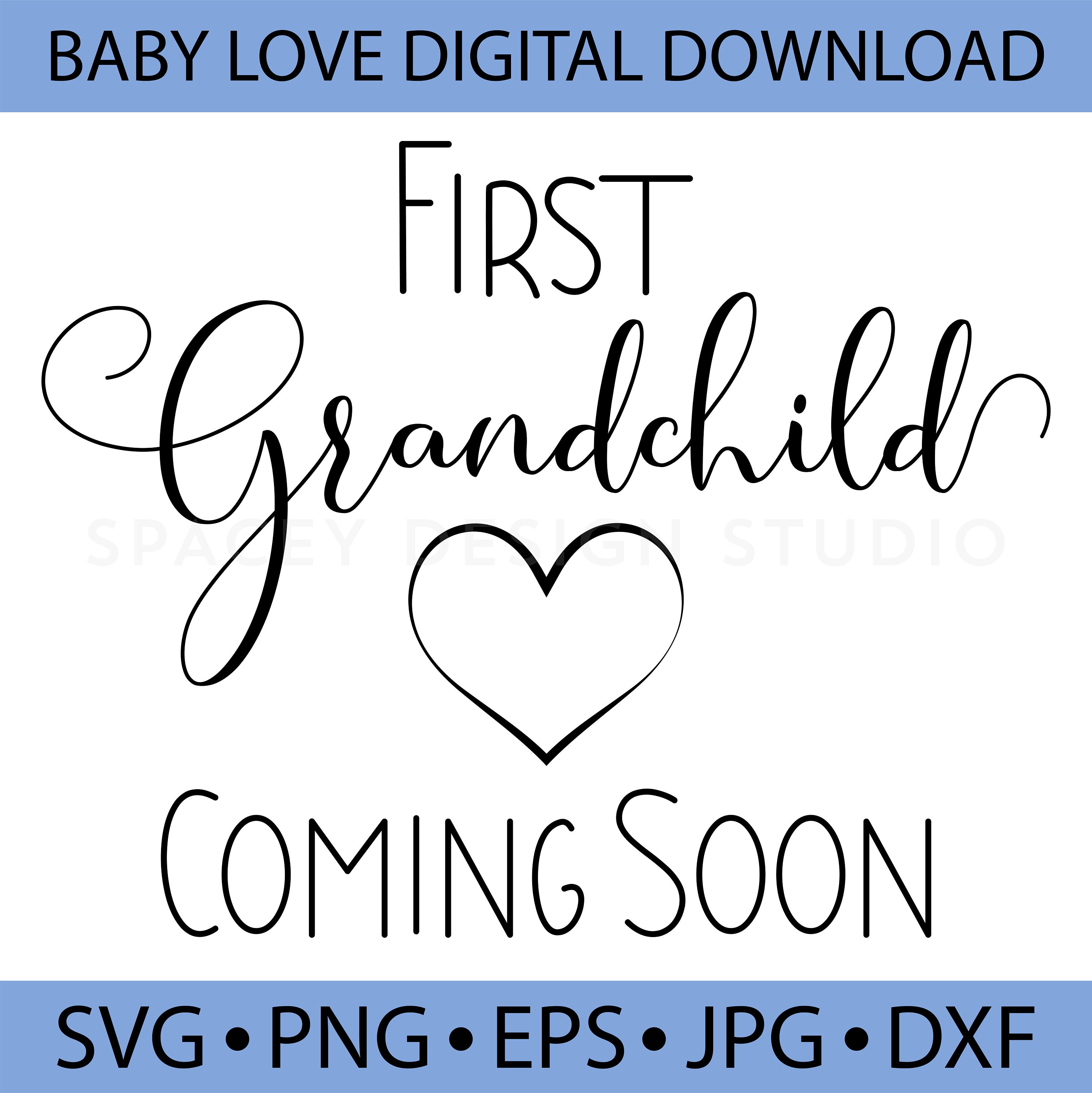 First Grandchild Coming Soon Digital File, Instant Download, Svg, Png