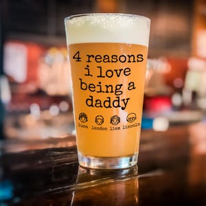 Fathers Day Gifts, Personalized 16oz Pint Beer Glass, Funny Gift For Dad, Gift for New Dad, Father Gift, Grandpa gift, Gift, Pint Glass Gift
