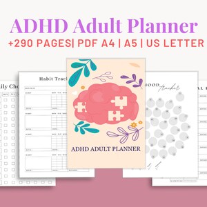 May include: A printable planner designed for adults with ADHD. The planner features a brain with puzzle pieces, a mood tracker, a daily chore list, and a meal plan. The text on the planner says "ADHD Adult Planner +290 Pages PDF A4 | A5 | US Letter".