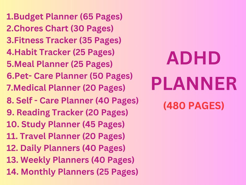 May include: A pink and purple gradient background with a list of 14 different planner types and their page counts. The text "ADHD PLANNER (480 PAGES)" is in large, bold, red letters.