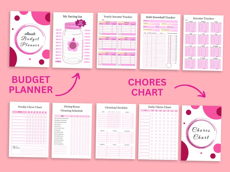 May include: A printable budget planner and chore chart set with pink and white designs. The budget planner includes pages for tracking income, expenses, savings, and debt. The chore chart includes pages for weekly chores, daily chores, and cleaning schedules.