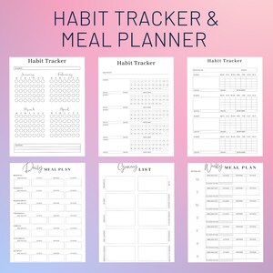 May include: A printable habit tracker and meal planner with sections for daily and weekly meal planning, a grocery list, and monthly habit tracking. The planner includes sections for January, February, March, and April.
