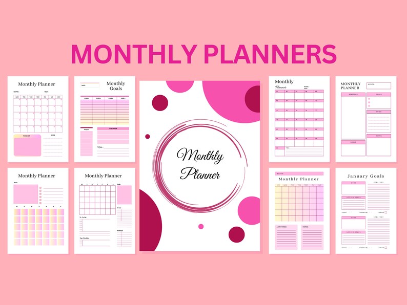 May include: A set of printable monthly planner templates with pink and white color scheme. The templates include calendar grids, goal setting sections, and a monthly planner with a pink circle design.