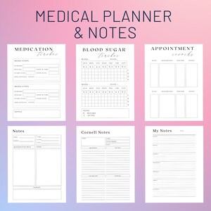 May include: A printable medical planner and notes page with sections for medication tracker, blood sugar tracker, appointment records, notes, and Cornell notes. The planner is designed to help people manage their health and wellness.