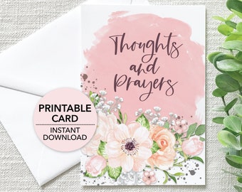 Thoughts and Prayers Printable Card, Praying for You, Thinking of You, Sympathy, Feel Better, Greeting Card, Instant Digital Download