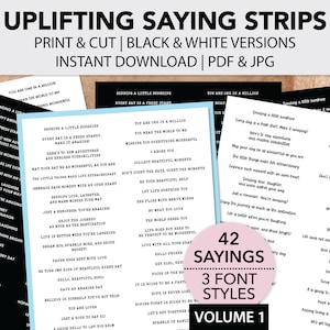 Afdrukbare opbeurende sentimentstrips | Deel één | Zwart-wit uitspraken | Ideaal voor het maken van kaarten, papierambachten, tijdschriften, gemengde media