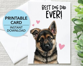 Best Dog Dad Ever Printable Card, German Shepherd Happy Father’s Day, Card From Dog, Envelope Template + Ecard