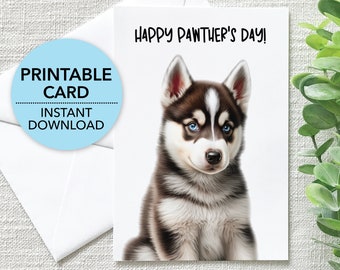 Husky Father's Day Card: Pawther's Day Printable (Digital Download)