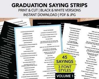 Printable Graduation Sentiment Strips | Volume One | Black & White Sayings | Great for Card Making, Paper Crafts, Journals, Mixed Media