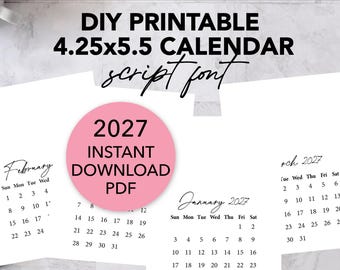 Printable BLANK DIY Calendar 2027, Script Font PDF, Mini Desk Calendar for Handmade Crafts, Gifts, Stamping, A2 4.25 x 5.5 Inches