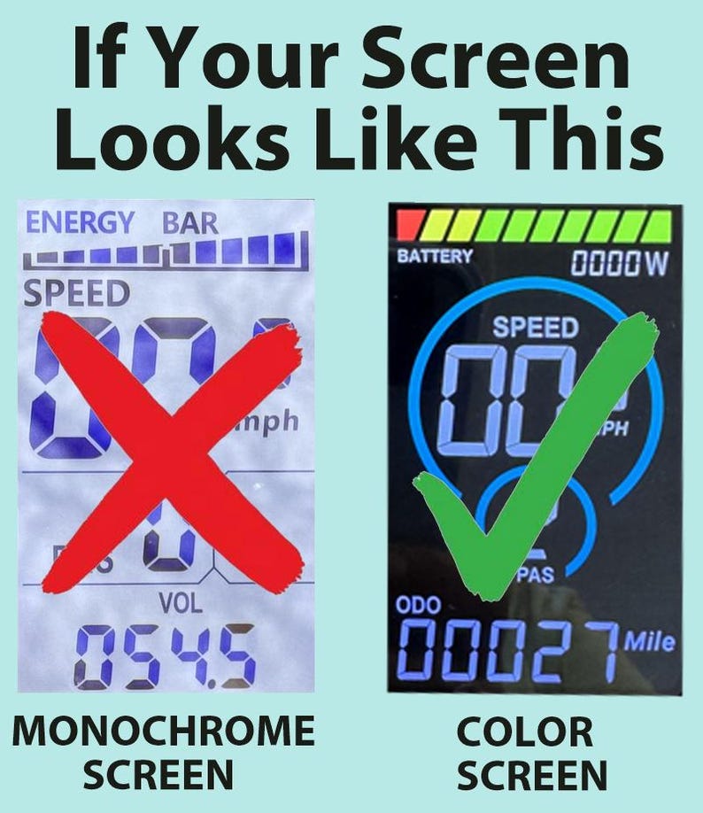 May include: Two images showing the difference between a monochrome and a color screen. The monochrome screen is marked with a red X and the color screen is marked with a green checkmark. The monochrome screen shows a speed of 00 mph, a volume of 054.5, and an energy bar. The color screen shows a speed of 00 mph, an odometer reading of 00027 miles, and a battery level.