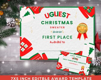 May include: A printable 7x5 inch award certificate template for an ugly Christmas sweater contest. The certificate has a green border with red and white Christmas sweater designs. The text reads "UGLIEST CHRISTMAS SWEATER FIRST PLACE Awarded to". There is a red and gold "OFFICIAL" seal with three stars.
