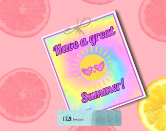 Summer gift tag - Printable - Great Summer - Class gift tag - School gift tag - End of School Gift - Tie Dye Summer