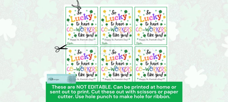 May include: Six printable gift tags with a St. Patrick's Day theme. The tags are green, yellow, orange, pink, and purple with the text "So Lucky to have co-workers like you!" and "Happy St. Patrick's Day!"