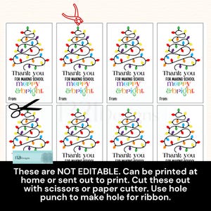 Puede incluir: Etiquetas de agradecimiento imprimibles con un contorno negro de un &aacute;rbol de Navidad con luces de colores. El texto dice "Gracias por hacer que la escuela sea alegre y brillante".