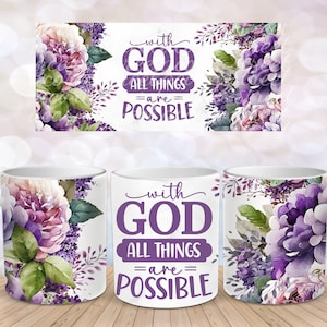 Purple Peony Floral Christian With God Religious Field Flower Sublimation Instant Digital Design Download 11 oz 15 oz Mug Wrap Design - PNG