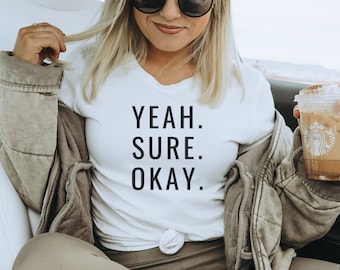 Yeah Sure Okay T-shirt de concert pour femme, T-shirt unisexe à manches courtes en jersey, T-shirt de festival de musique, Chemise graphique de groupe, Produits dérivés de concert cool, T-shirt décontracté