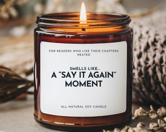 Smells Like A Say it Again Moment Candle | Soy Amber Jar