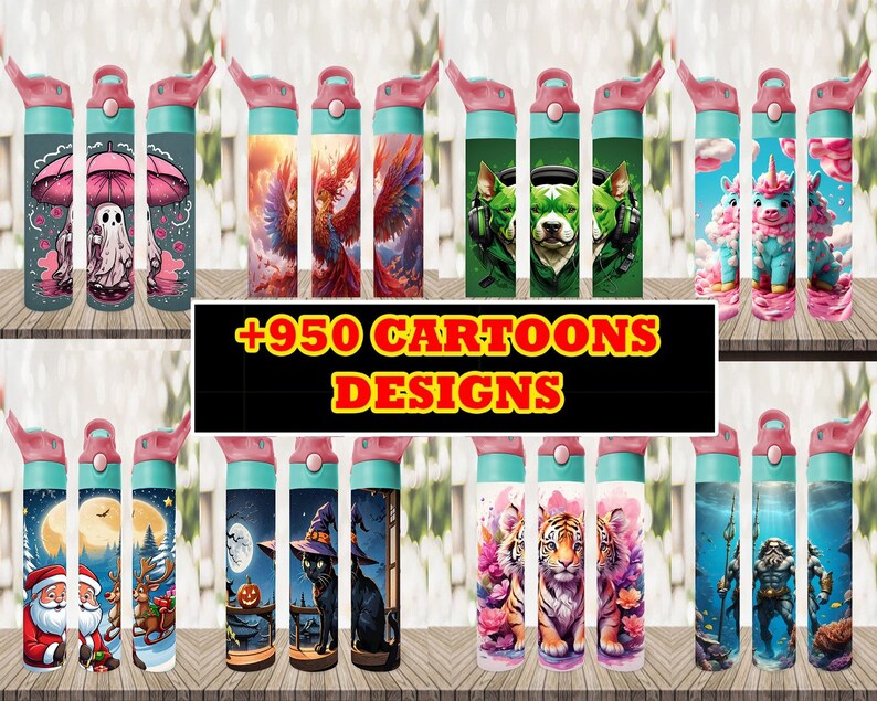 May include: A collection of 12 colorful water bottles with various cartoon designs. The designs include a ghost, a phoenix, a dog wearing headphones, a unicorn, Santa Claus, a cat, a tiger, and a mythical creature. The text '+950 CARTOONS DESIGNS' is displayed in the center of the image.