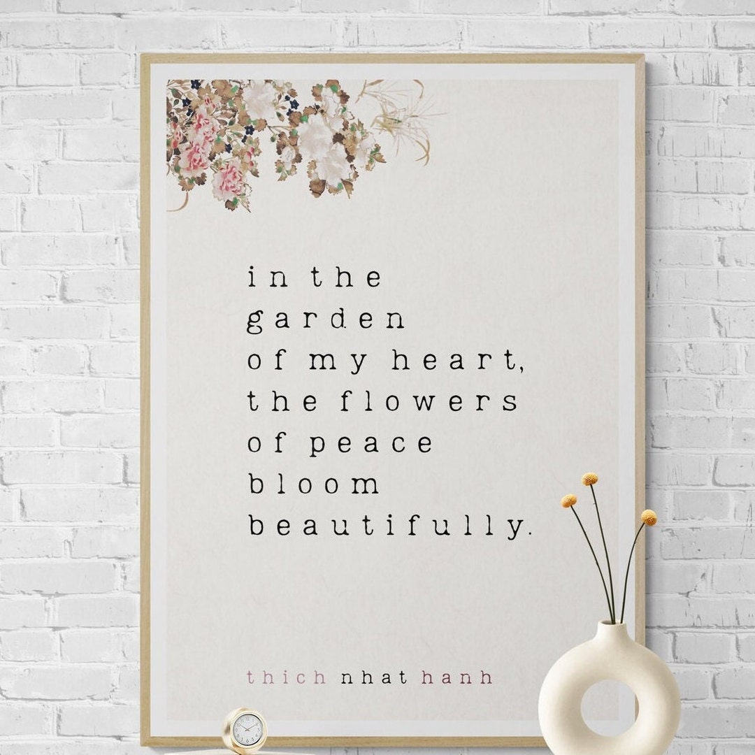 Zen Art, Inspirational Quote, Thich Nhat Hanh's the Flowers of Peace