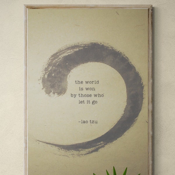 Zen Art, Inspirational Quote, Positive quotes, Quote print, Lao Tzu's 'The World Is Won' Poem, Laozi Words Poster, TaoTe Ching Poem Poster